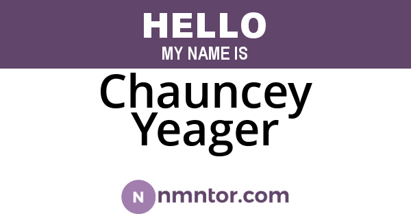 Chauncey Yeager