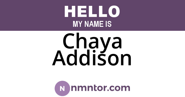 Chaya Addison