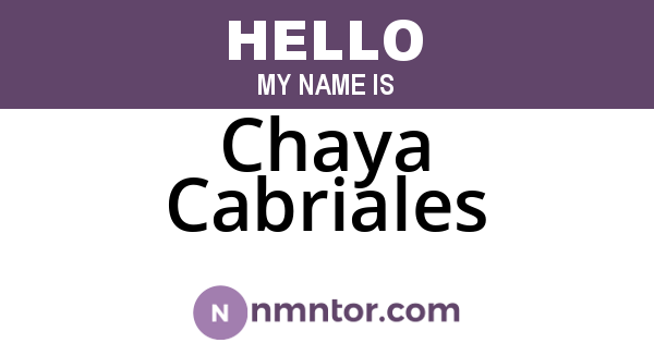 Chaya Cabriales