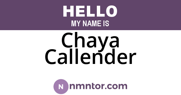 Chaya Callender