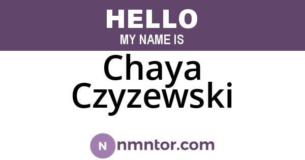 Chaya Czyzewski