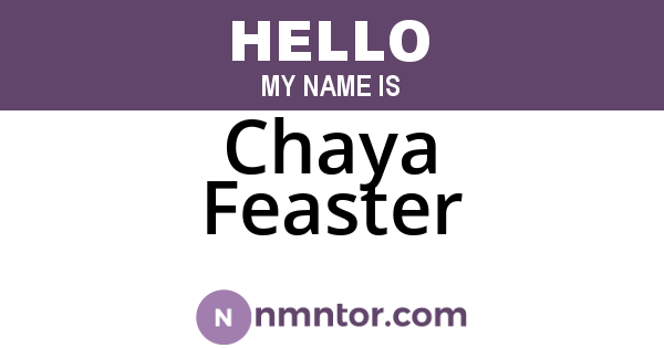 Chaya Feaster