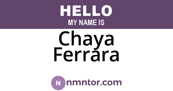 Chaya Ferrara