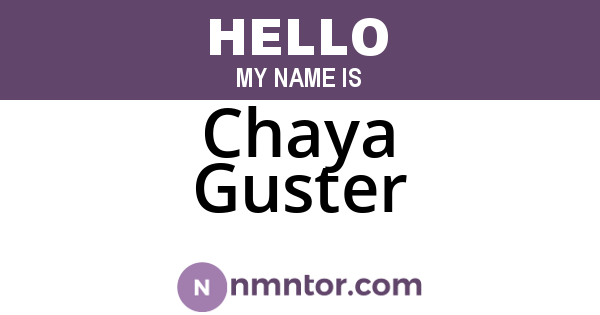 Chaya Guster