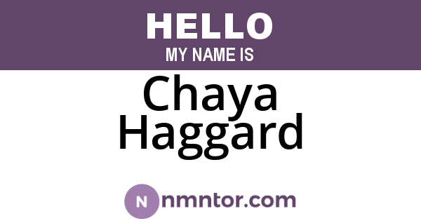 Chaya Haggard