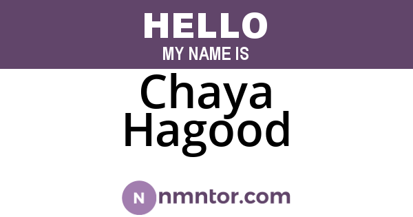 Chaya Hagood