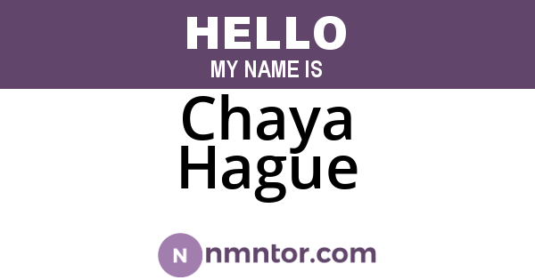 Chaya Hague