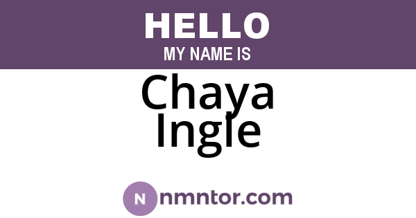 Chaya Ingle