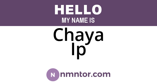Chaya Ip
