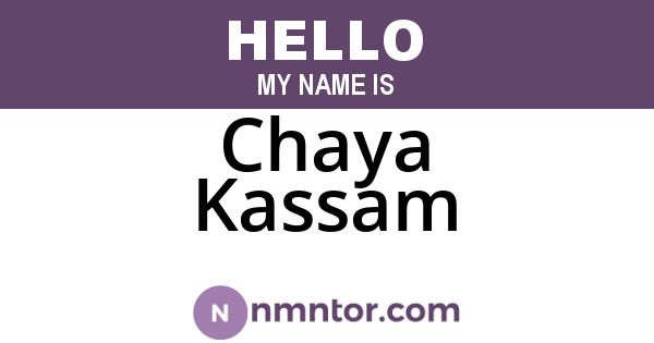 Chaya Kassam