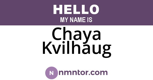 Chaya Kvilhaug