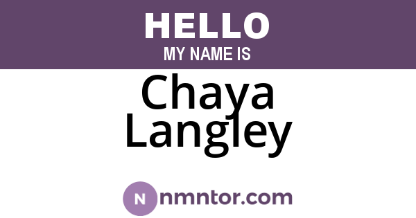 Chaya Langley
