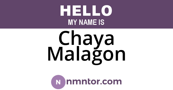 Chaya Malagon