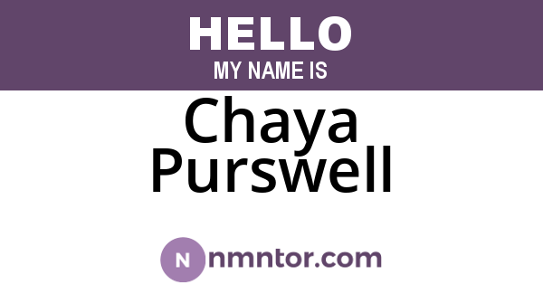 Chaya Purswell