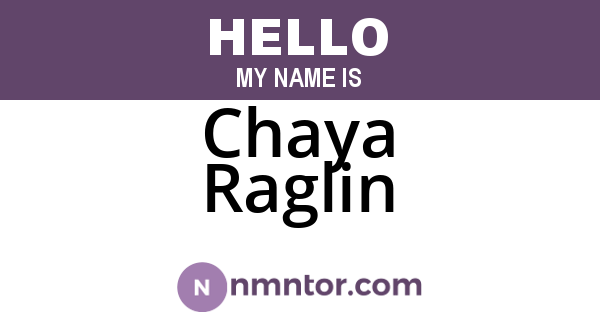 Chaya Raglin