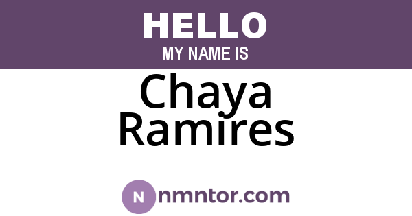 Chaya Ramires