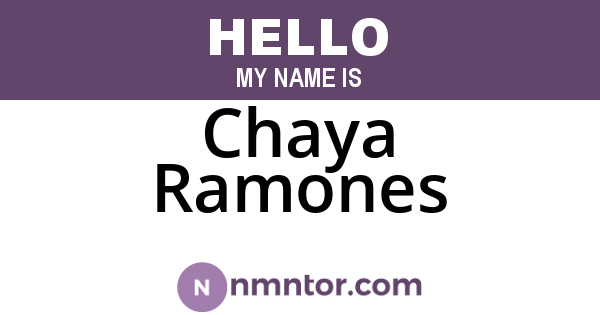 Chaya Ramones