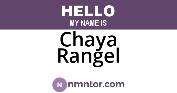 Chaya Rangel