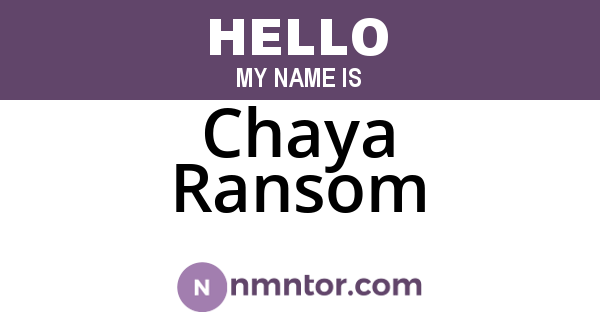 Chaya Ransom