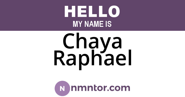 Chaya Raphael