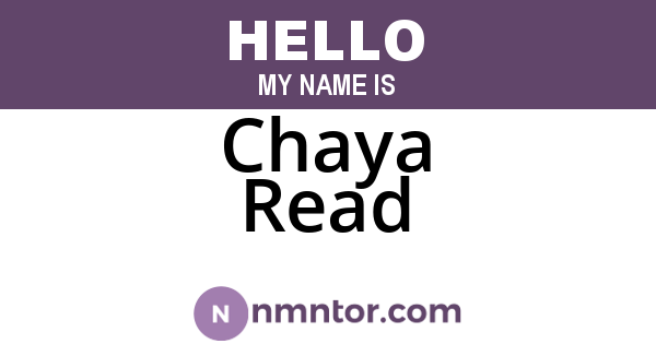 Chaya Read