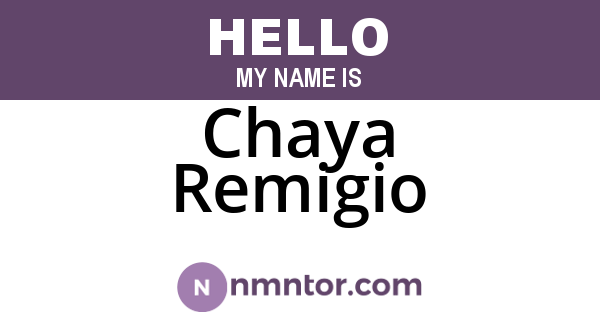 Chaya Remigio