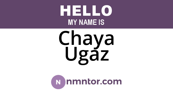 Chaya Ugaz