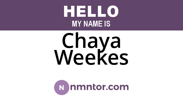 Chaya Weekes