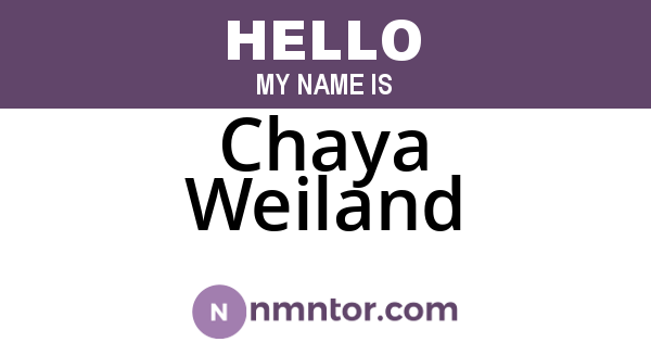 Chaya Weiland