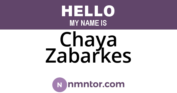 Chaya Zabarkes