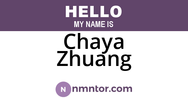 Chaya Zhuang