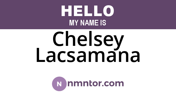 Chelsey Lacsamana