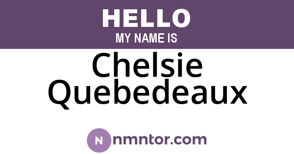 Chelsie Quebedeaux