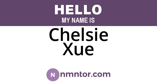 Chelsie Xue