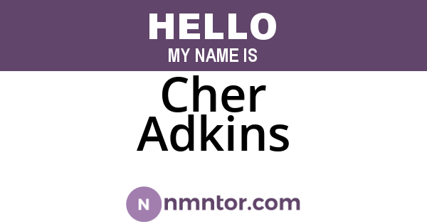 Cher Adkins