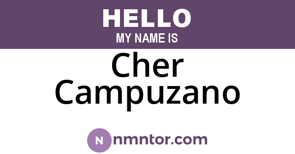 Cher Campuzano