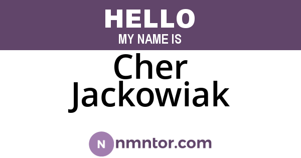 Cher Jackowiak