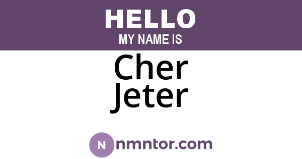 Cher Jeter