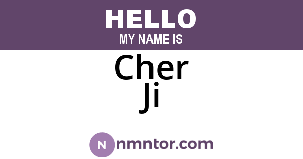 Cher Ji
