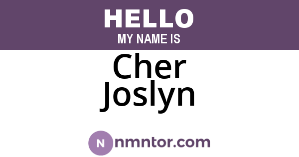 Cher Joslyn