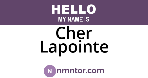 Cher Lapointe