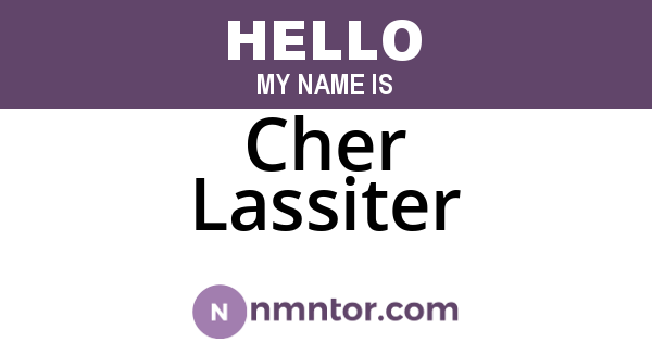 Cher Lassiter