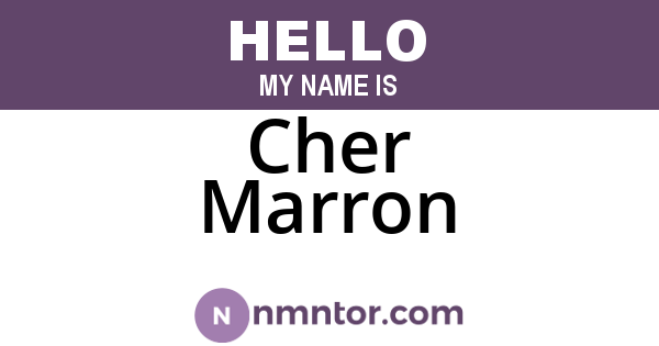 Cher Marron