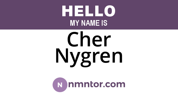 Cher Nygren