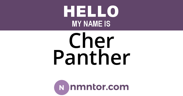 Cher Panther