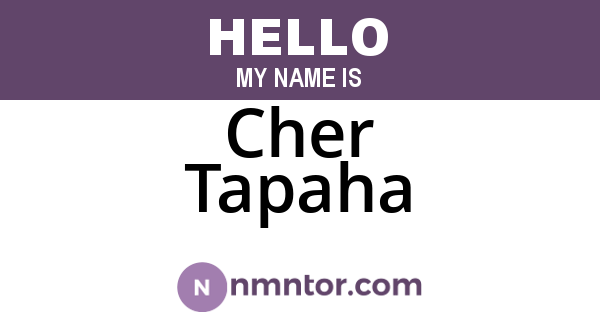Cher Tapaha