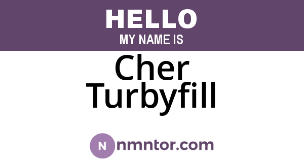 Cher Turbyfill