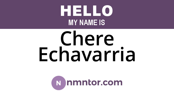 Chere Echavarria