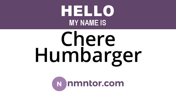 Chere Humbarger