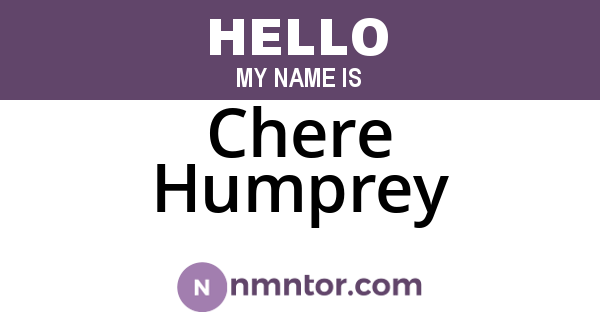 Chere Humprey